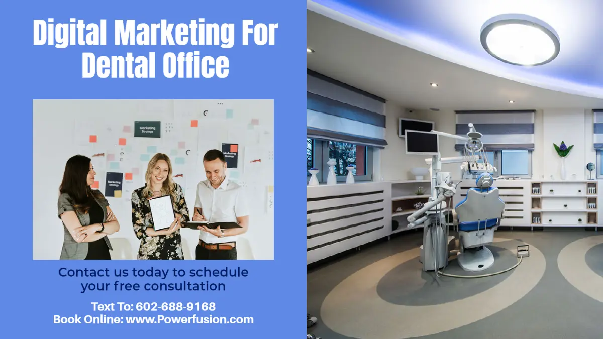 Powerfusion Digital Marketing For Dental Office
